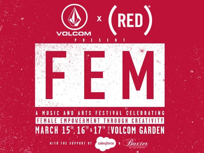 Volcom Joins (Red)® in the Fight Against Aids and Celebrating Global Female Empowerment Through Music and Arts