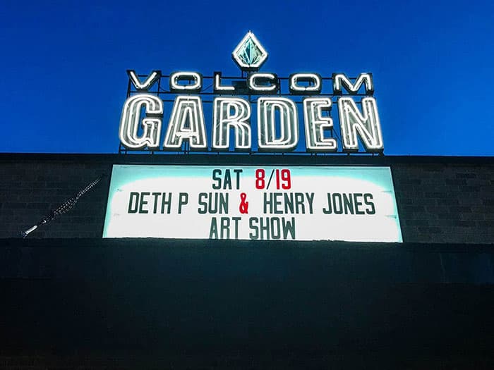 Volcom Garden featuring Deth P and Henry Jones art show